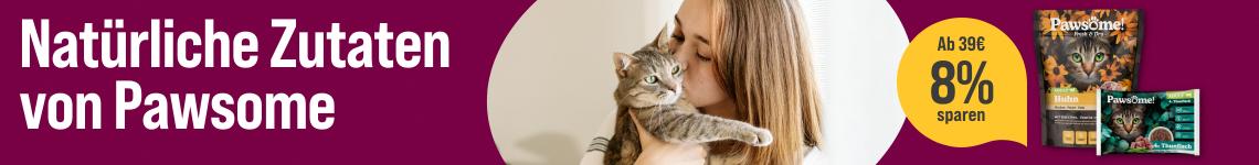 Spare 8 % ab 39 € auf Katzenfutter von Pawsome Aktionsbanner für Pawsome Katzennahrung. Links der Schriftzug „Natürliche Zutaten von Pawsome“ auf magentafarbenem Hintergrund. Mittig mehrere Pawsome Katzenfutter-Produkte für adulte Katzen, darunter Trocken- und Nassfutter. Rechts gelber Rabatt-Hinweis „Ab 39 € 8 % sparen“ sowie eine Person mit einer Katze im Arm. Hinweis: Werbemotiv in Magenta-, Gelb- und Naturtönen mit Fokus auf natürliche Katzennahrung und Rabattaktion.*