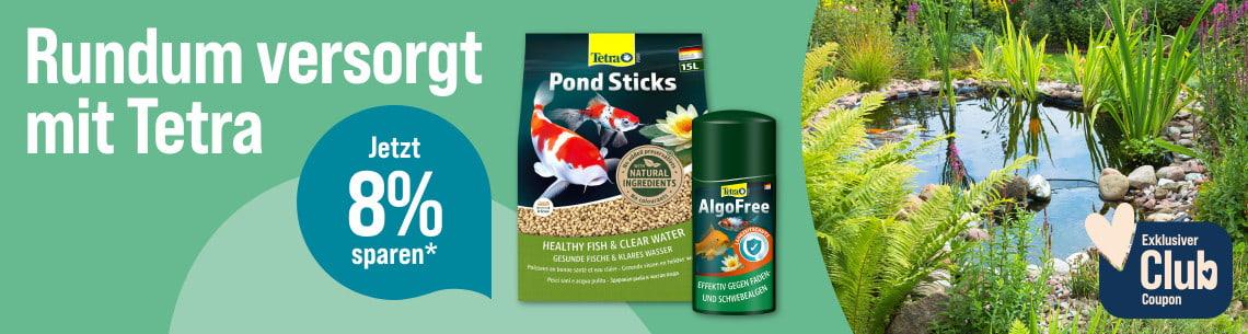 Spare 8% € auf Tetra Teich Aktionsbanner für Tetra Teich mit einem Teich.
8% Rabatt für ZooRoyal Club Mitglieder.