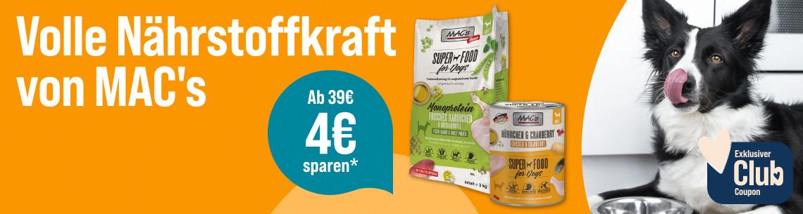 Spare 4 € ab 39 € auf Hundefutter von MAC's Dog Werbebanner für MAC's Hundeernährung mit dem Schriftzug „Volle Nährstoffkraft von MAC's“. Abgebildet sind ein Beutel MAC's Super Food for Dogs Trockenfutter und eine Dose MAC's Super Food for Dogs Nassfutter. Rechts liegt ein schwarz-weißer Hund neben einem Futternapf. Ein Hinweis hebt hervor: „Ab 39 € 4 € sparen*“, Exklusiver Club Coupon