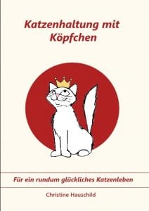 Katzenhaltung mit KÃ¶pfchen